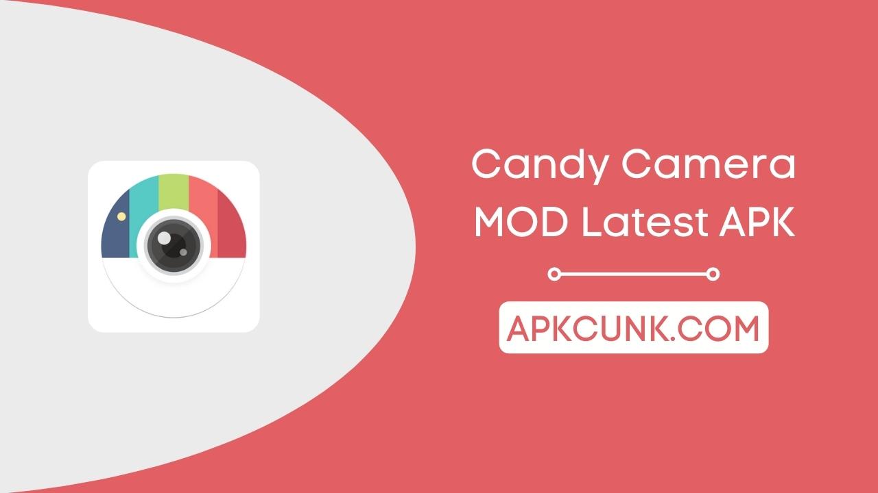 Candy Camera MOD APK