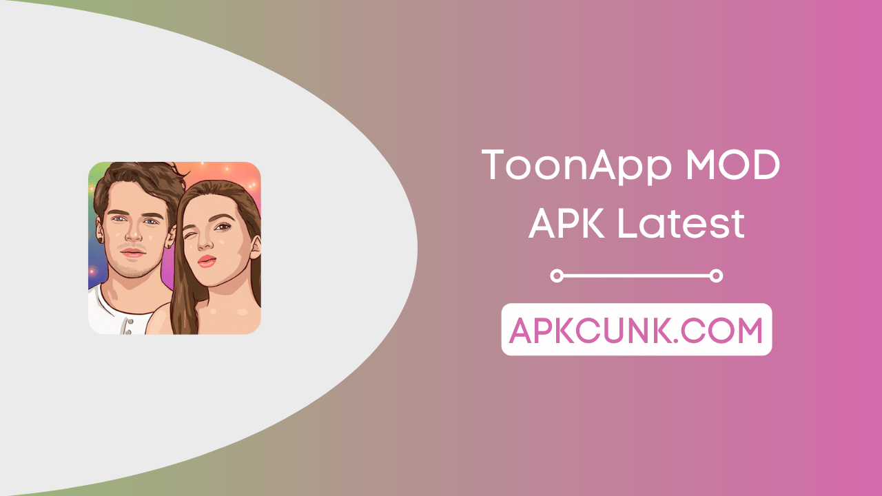 ToonApp MOD APK