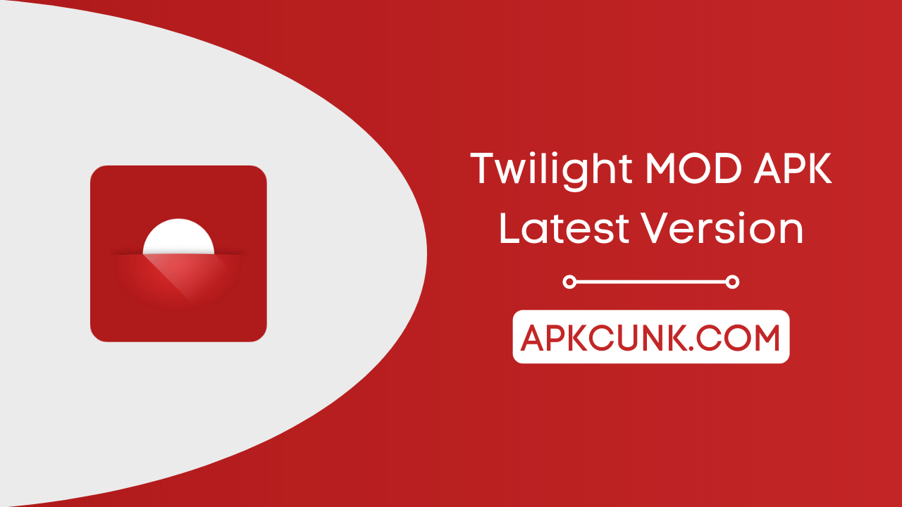 Twilight MOD APK