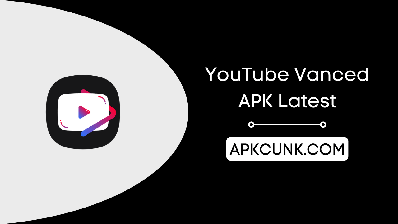 YouTube Vanced APK