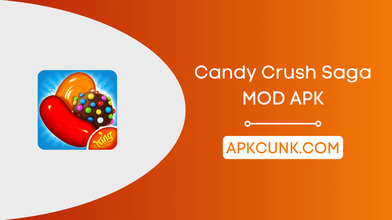 Candy Crush Saga MOD APK